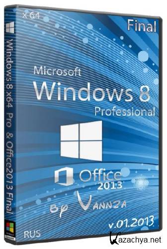Windows 8 x64 Professional & Office2013 Final by Vannza v.01.2013 (RUS/2012)