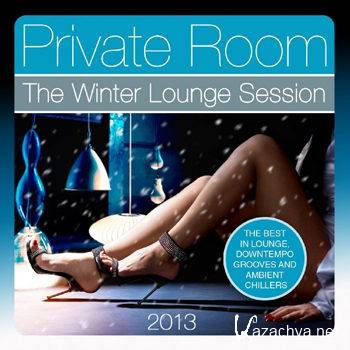 Private Room, The Winter Lounge Session 2013 (2013)