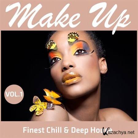 VA - Make Up: Finest Chill & Deep House Vol.1 (2013)