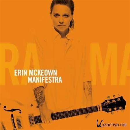 Erin McKeown - Manifestra (2013)