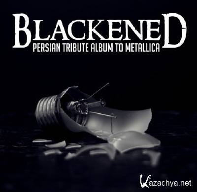 Blackened. The Persian Tribute Album To Metallica (2012)