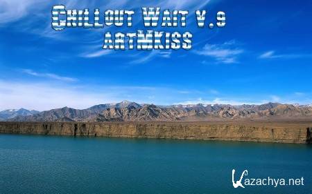 Chillout Wait v.9 (2013)