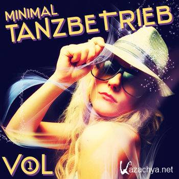 Minimal Tanzbetrieb Vol 1 (2012)
