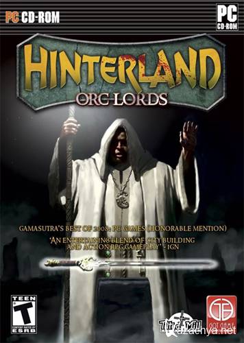 Hinterland: Orc Lords (2009/RUS/P)