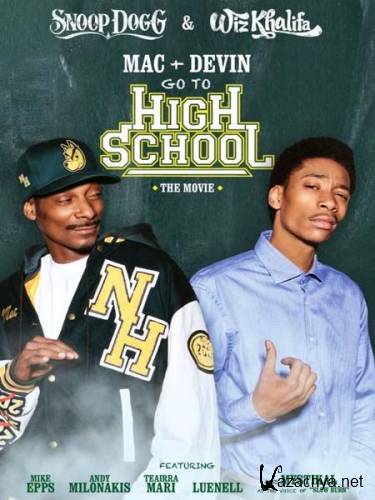       / Mac & Devin Go to High School (2012) HDRip