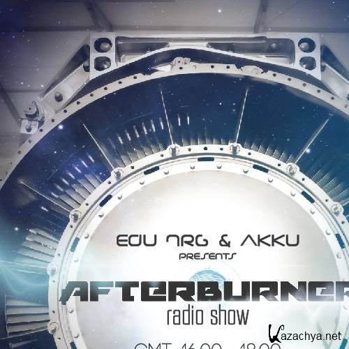 Edu NRG & Akku - Afterburner 006 (Akku 2 Hours Exclusive Mix) (2013-03-02)