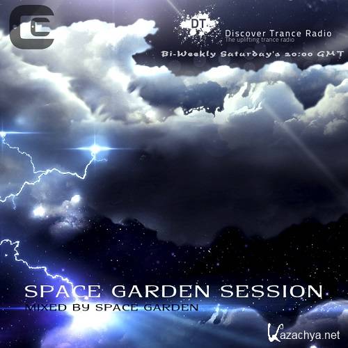 Space Garden - Space Garden Session 038 (2013-03-02)