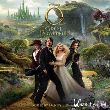 Danny Elfman - Oz the Great and Powerful OST [iTunes] (2013)
