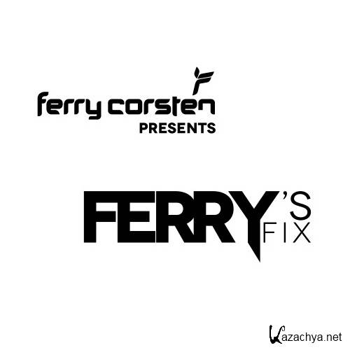 Ferry Corsten - Ferry's Fix (March 2013) (2013-03-04)
