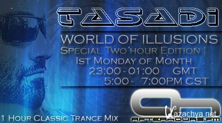 Tasadi - World of Illusions 040 (2013-03-04)