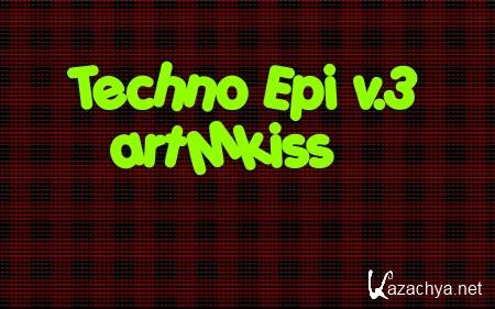 Techno Epi v.3 (2013)