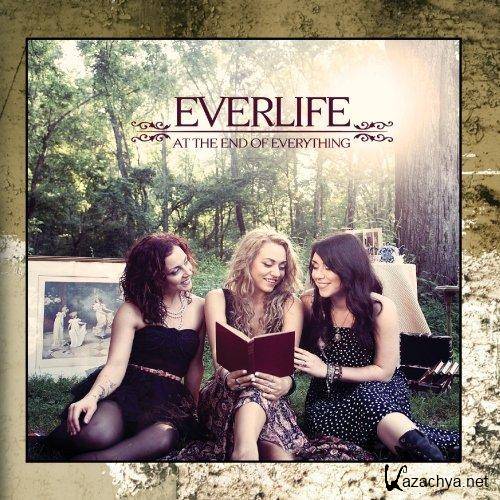 Everlife - At the End Of Everything (2013)  
