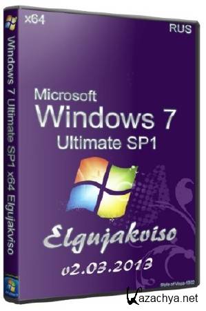 Windows 7 Ultimate SP1 x64 Elgujakviso Edition v2.03.2013/Rus