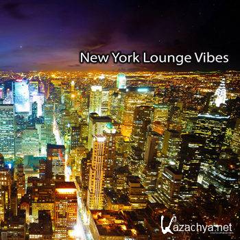 New York Lounge Vibes (2013)