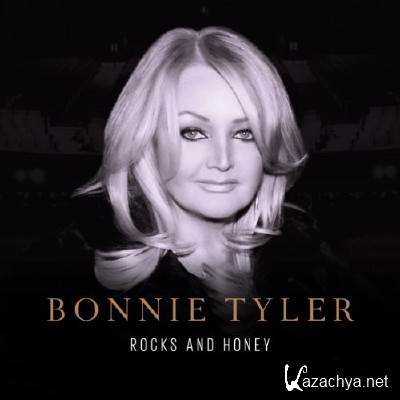 Bonnie Tyler - Rocks And Honey (2013)