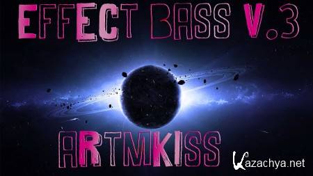 Effect Bass v.3 (2013)