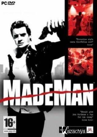 Made Man:   (2013/RUS/PC/RePack/Win All)