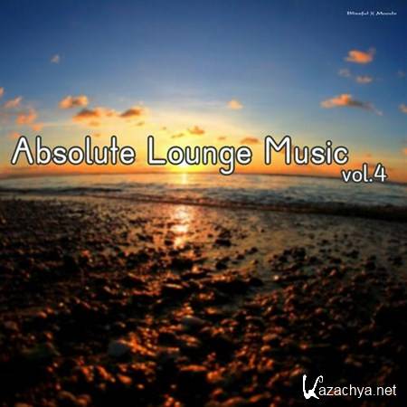 VA - Absolute Lounge Music Vol 4 (2013)