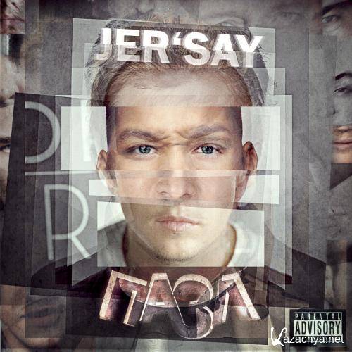 Jer'Say -  (2013)