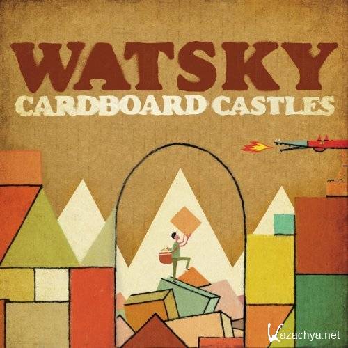 Watsky (George Watsky) - Cardboard Castles (2013)