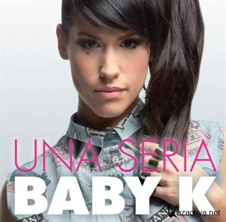 Baby K - Una seria (Special Edition) (2013)