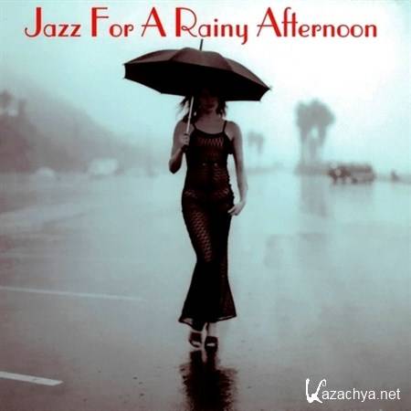 Jazz For A Rainy Afternoon (2003)