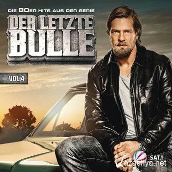 Der Letzte Bulle Vol 4 [2CD] (2013)