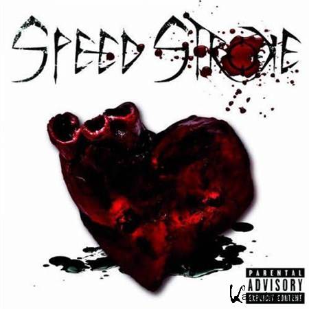 Speed Stroke - Speed Stroke (2013)