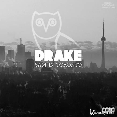 Drake - 5am In Toronto (2013)