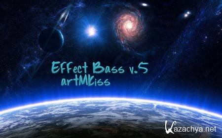 Effect Bass v.5 (2013)