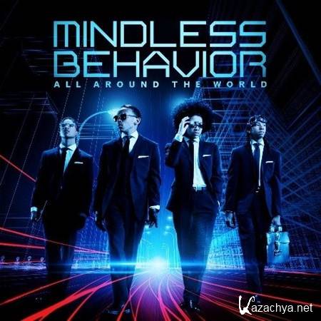 Mindless Behavior - All Around The World (2013)