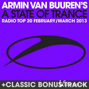A State Of Trance Radio Top 20 - February / March 2013 (2013)