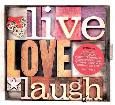 Live, Love, Laugh (2013)
