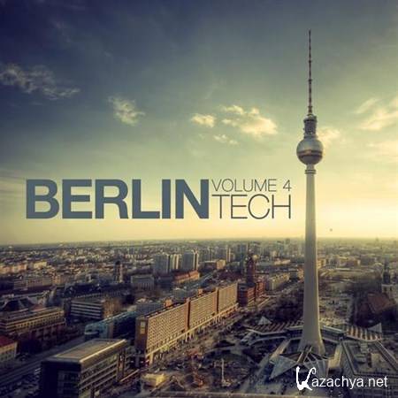 VA - Berlin Tech Vol 4 (2013)