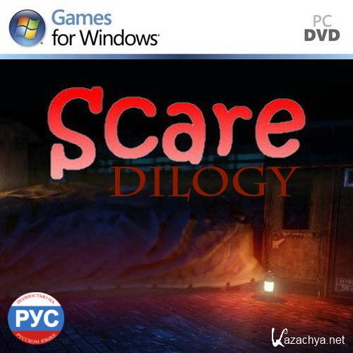 Scare. Dilogy (2012-2013/RUS)
