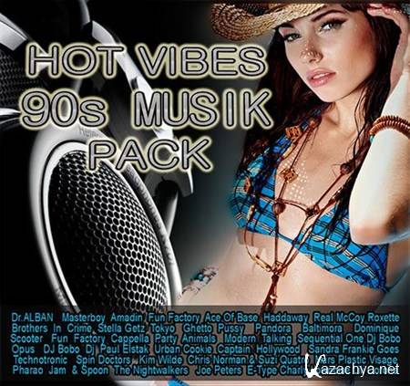 VA - Hot Vibes 90s Musik Pack (2013)