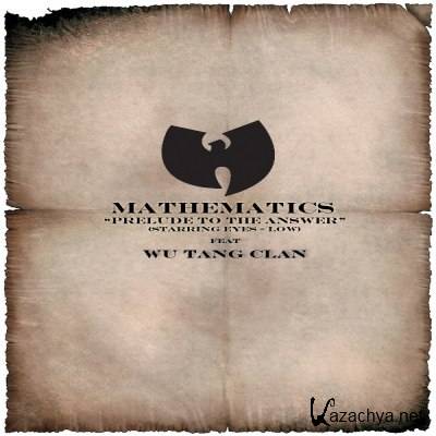 Mathematics - The Prelude To The Answer (2013)