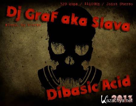 Dj GraF aka Slava - Dibasic Acid (2013)