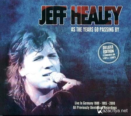 Jeff Healey - As The Years Go Passing By (2013)
