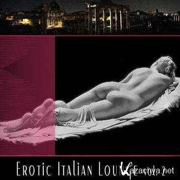 Erotic Italian Lounge Vol 2 (2013)