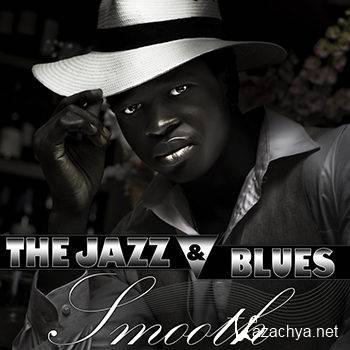 The Jazz & Blues Smooth (2013)