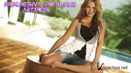 Progressive Vip (30.03.13)