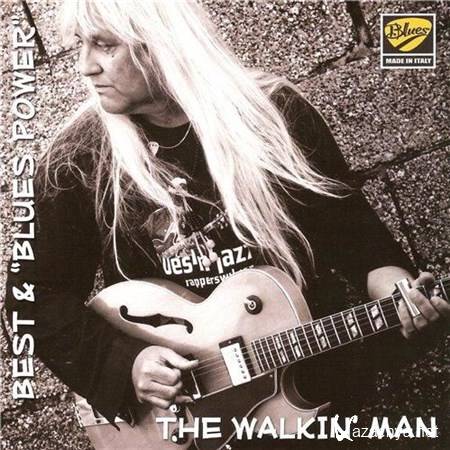 Best & "Blues Power" - The Walkin' Man (2013)