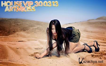 House Vip (30.03.13)