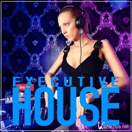 VA - Executive House (2013)