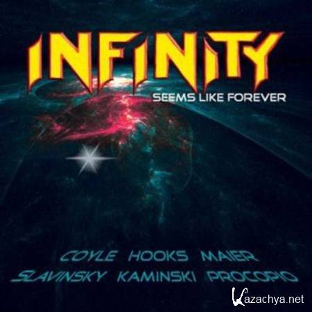 Infinity - Seems Like Forever (2013)