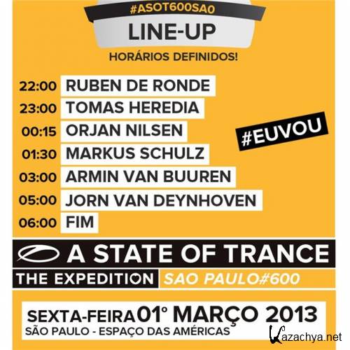 Armin van Buuren - A State Of Trance Episode 600 - Live @ Sao Paolo, Brazil (2013-03-02)