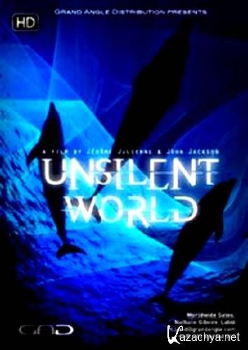  .     / Unsilent world (2011) DVB