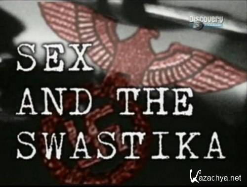    / Discovery: Sex and The Swastika (1999) SatRip