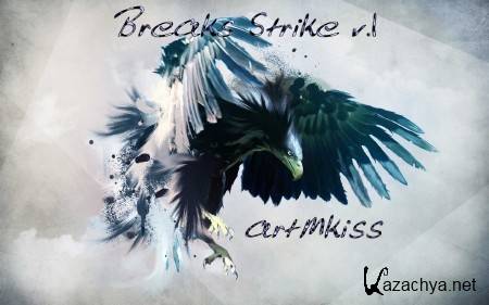 Breaks Strike v.1 (2013)